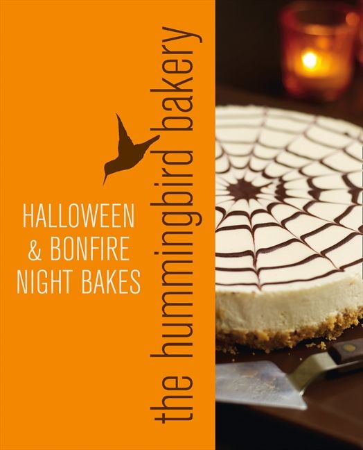 Hummingbird Bakery Halloween and Bonfire Night Bakes: An Extract from Cake Days (9780007580170)