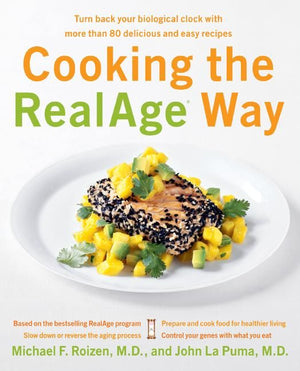 Cooking the RealAge (R) Way (9780060009366)