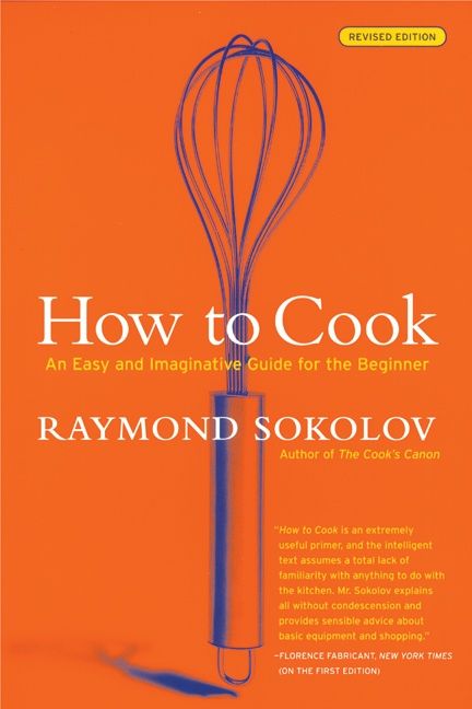 How to Cook  Revised Edition