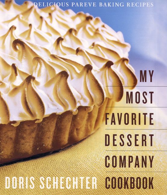 My Most Favorite Dessert Company Cookbook