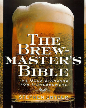 The Brewmaster's Bible (9780060952167)