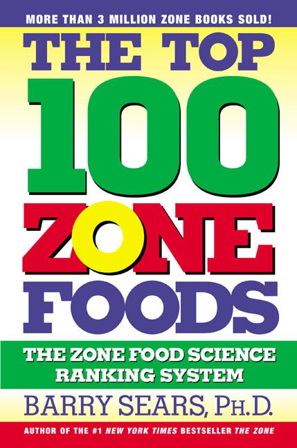 The Top 100 Zone Foods (9780060988944)