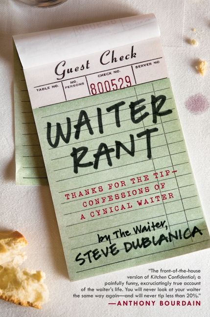 Waiter Rant (9780061801235)