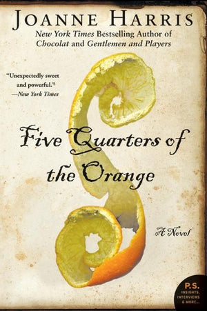 Five Quarters of the Orange (9780061836701)