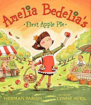 Amelia Bedelia's First Apple Pie