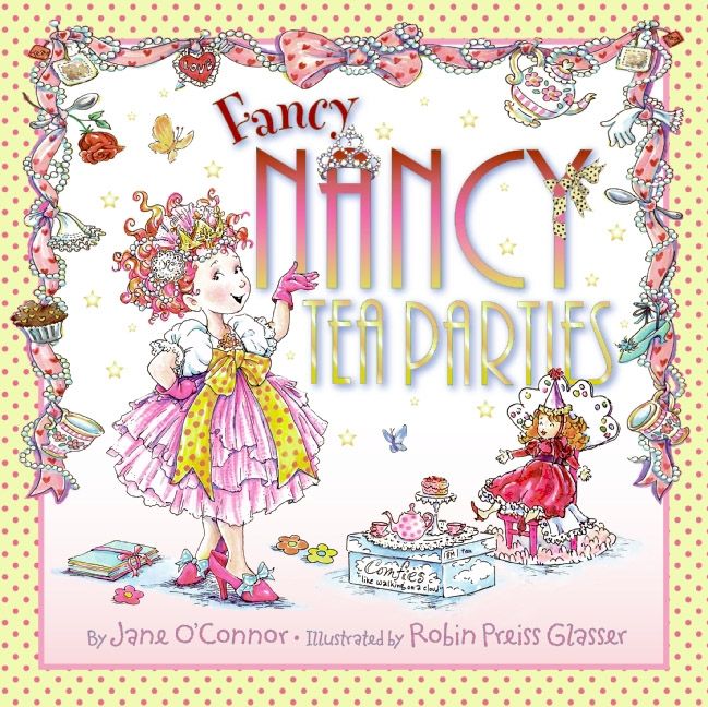 Fancy Nancy: Tea Parties (9780061965074)