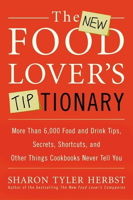 The New Food Lover's Tiptionary