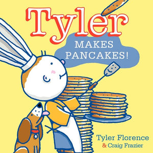 Tyler Makes Pancakes! (9780062047526)