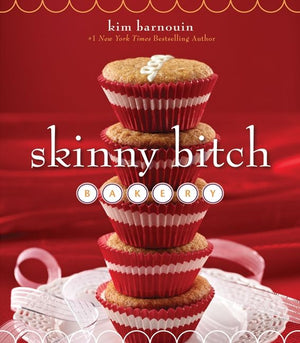 Skinny Bitch Bakery (9780062105165)