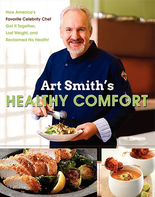 Art Smith's Healthy Comfort (9780062217776)