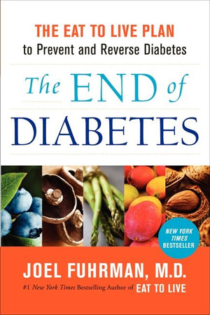 The End of Diabetes (9780062219985)