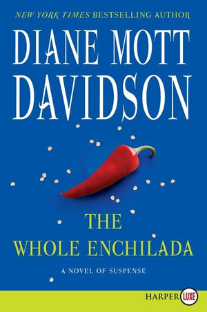 The Whole Enchilada (9780062278470)