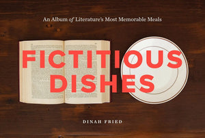 Fictitious Dishes (9780062279835)