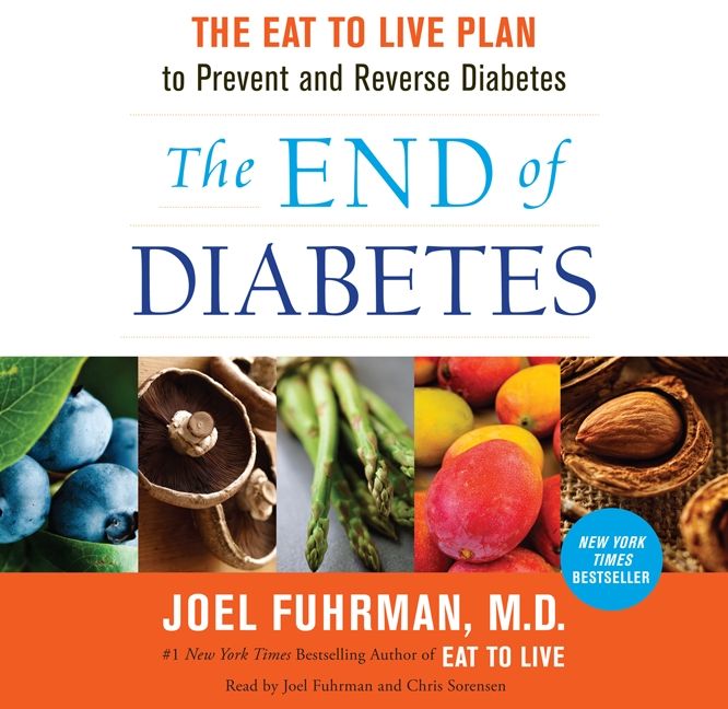 The End of Diabetes (9780062323293)