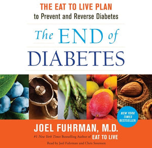 The End of Diabetes (9780062323293)