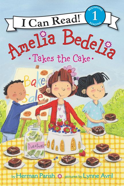 Amelia Bedelia Takes the Cake (9780062334312)