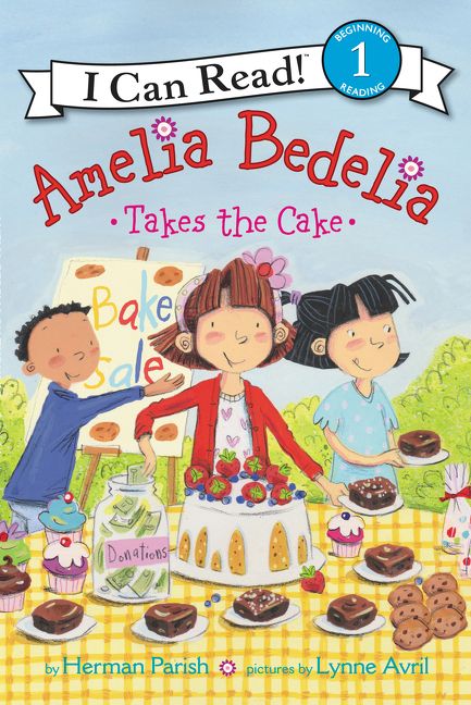 Amelia Bedelia Takes the Cake (9780062334329)