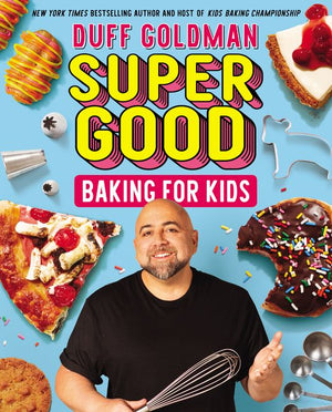 Super Good Baking for Kids (9780062349811)