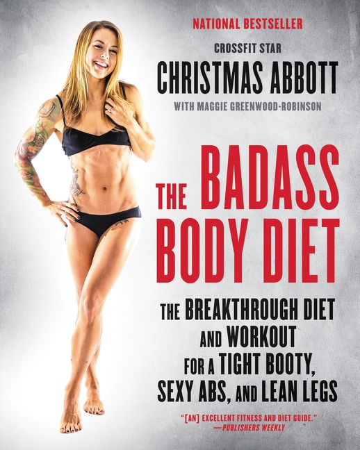 The Badass Body Diet (9780062390967)