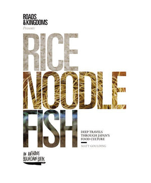 Rice, Noodle, Fish