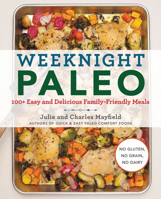 Weeknight Paleo (9780062419651)