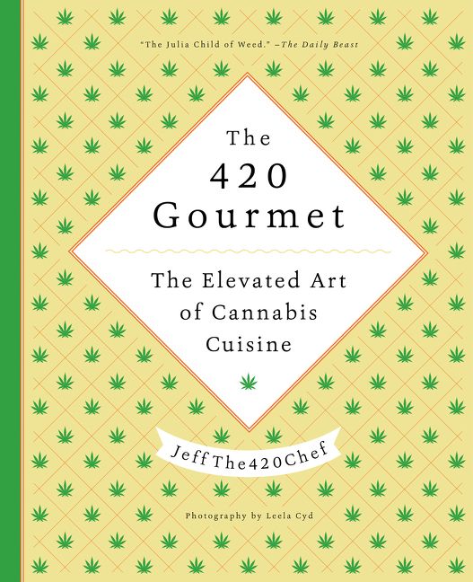 The 420 Gourmet (9780062445070)