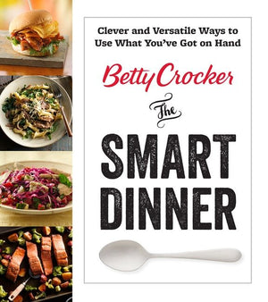 Betty Crocker The Smart Dinner (9780544954519)