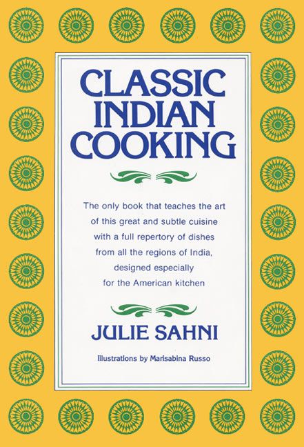 Classic Indian Cooking (9780688037215)