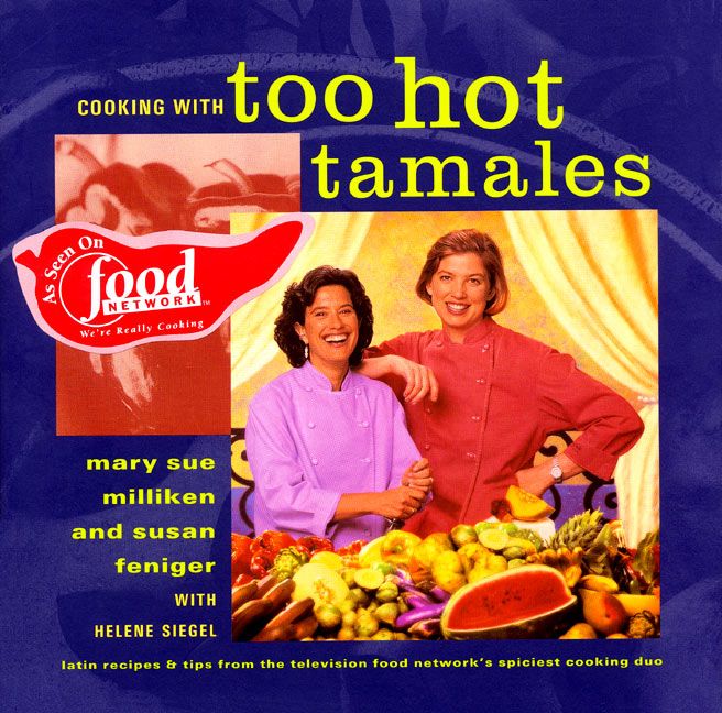 Cooking with Too Hot Tamales (9780688151218)