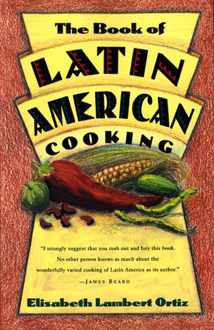 The Book Of Latin And American Cooking (9780880013826)