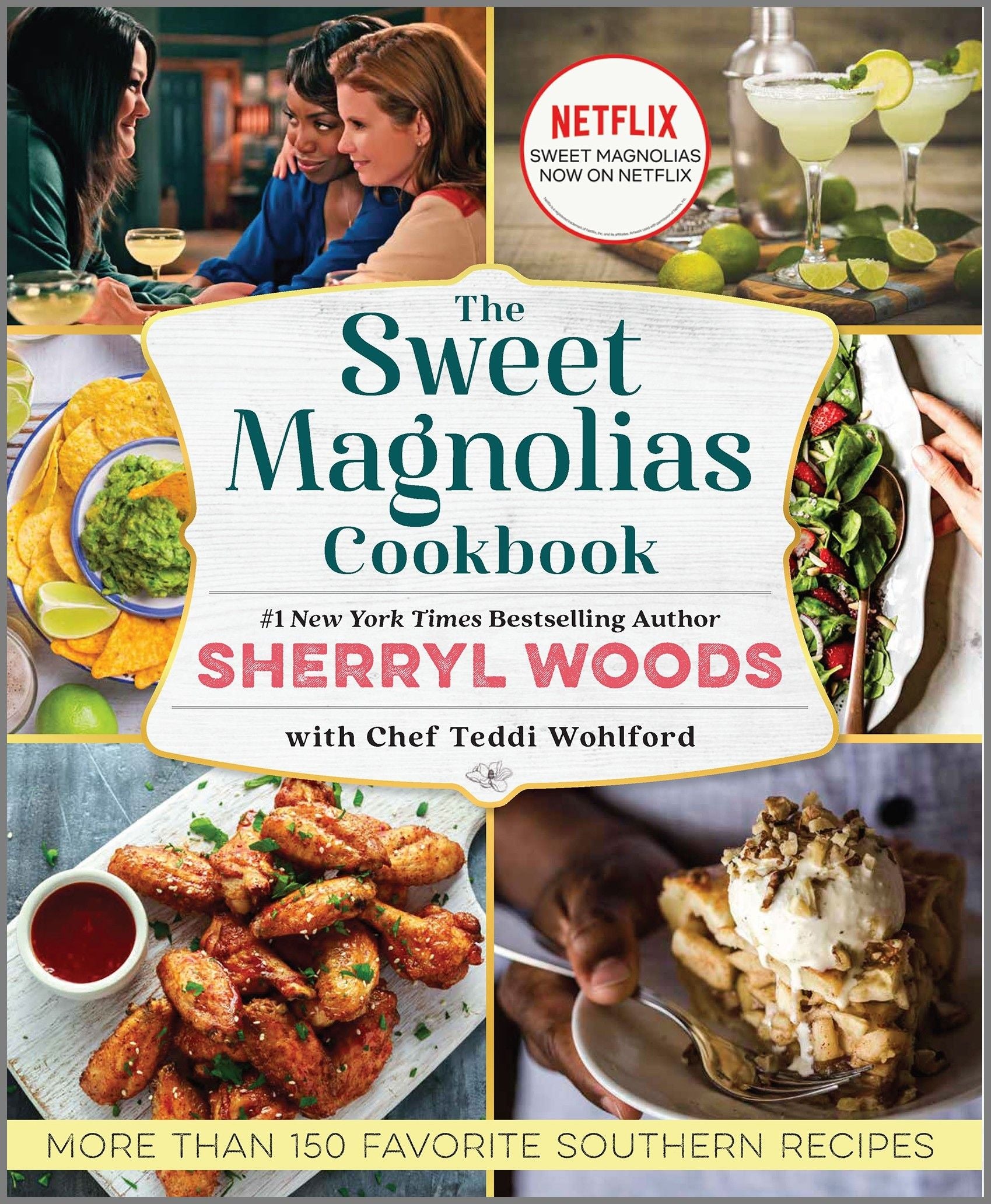 The Sweet Magnolias Cookbook