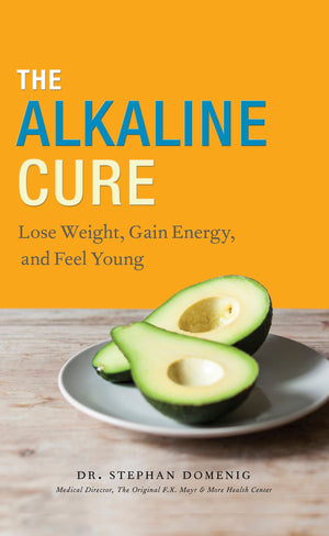 The Alkaline Cure: Original (9781460327142)